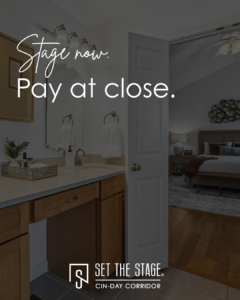 Set The Stage | Pay at Close Home Staging: Sell Smarter with Convenient Staging Solutions in Cincinnati and Dayton